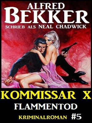 cover image of Alfred Bekker Kommissar X #5